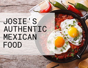 JOSIE'S AUTHENTIC MEXICAN FOOD