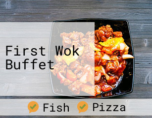 First Wok Buffet