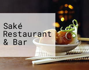 Saké Restaurant & Bar
