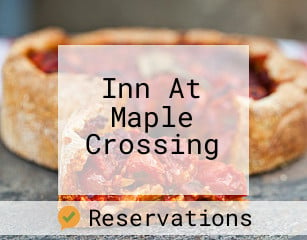 Inn At Maple Crossing