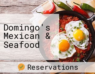 Domingo's Mexican & Seafood