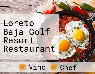 Loreto Baja Golf Resort Restaurant