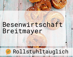 Besenwirtschaft Breitmayer