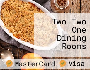 Two Two One Dining Rooms