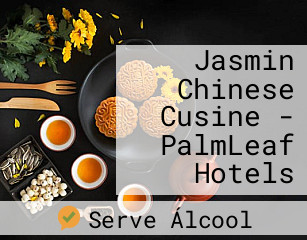 Jasmin Chinese Cusine - PalmLeaf Hotels
