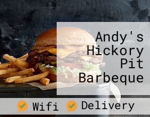 Andy's Hickory Pit Barbeque