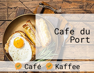 Cafe du Port