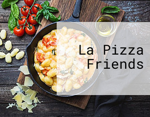 La Pizza Friends