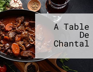 A Table De Chantal