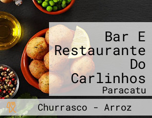 Bar E Restaurante Do Carlinhos