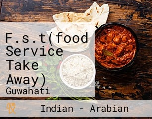 F.s.t(food Service Take Away)