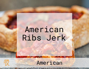 American Ribs Jerk