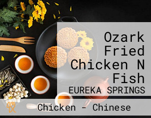 Ozark Fried Chicken N Fish