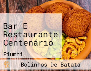 Bar E Restaurante Centenário