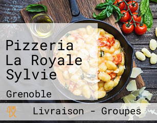 Pizzeria La Royale Sylvie