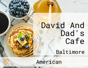 David And Dad's Cafe