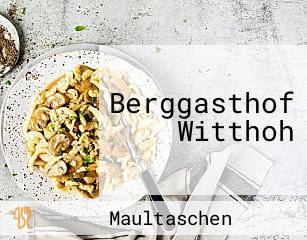 Berggasthof Witthoh