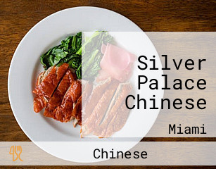 Silver Palace Chinese