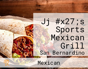 Jj #x27;s Sports Mexican Grill