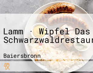 Lamm · Wipfel Das Schwarzwaldrestaurant