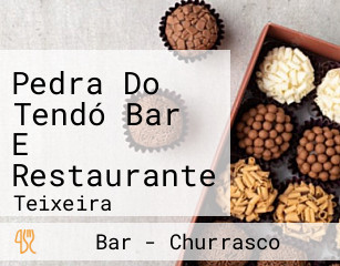 Pedra Do Tendó Bar E Restaurante