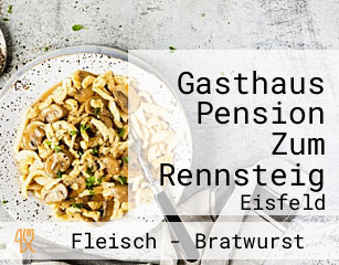 Gasthaus Pension Zum Rennsteig