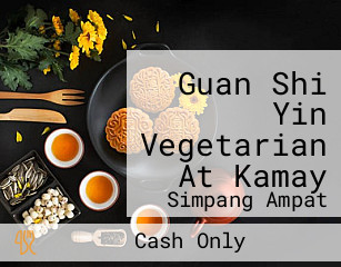 Guan Shi Yin Vegetarian At Kamay