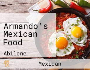 Armando's Mexican Food
