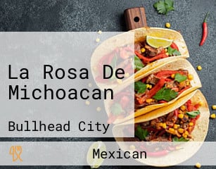 La Rosa De Michoacan