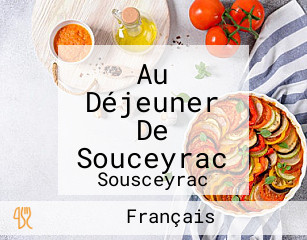 Au Déjeuner De Souceyrac