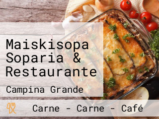 Maiskisopa Soparia & Restaurante