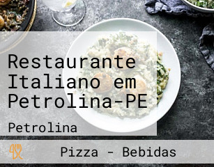 Restaurante Italiano em Petrolina-PE