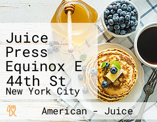 Juice Press Equinox E 44th St
