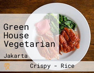 Green House Vegetarian