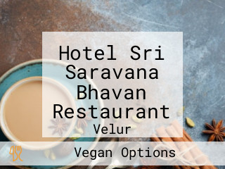 Hotel Sri Saravana Bhavan Restaurant