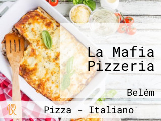 La Mafia Pizzeria