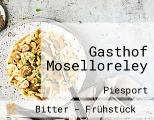 Gasthof Moselloreley