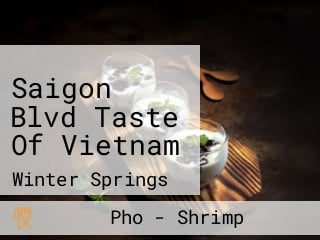 Saigon Blvd Taste Of Vietnam
