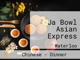 Ja Bowl Asian Express
