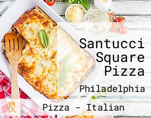 Santucci Square Pizza