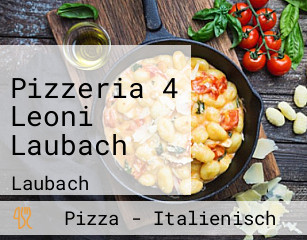 Pizzeria 4 Leoni Laubach