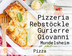 Pizzeria Rebstöckle Gurierre Giovanni
