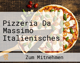 Pizzeria Da Massimo Italienisches