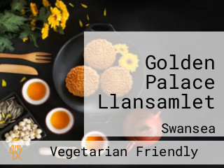 Golden Palace Llansamlet