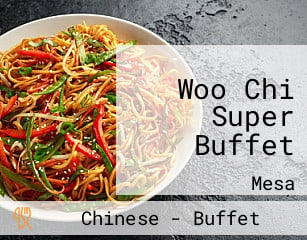 Woo Chi Super Buffet