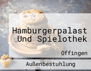 Hamburgerpalast Und Spielothek