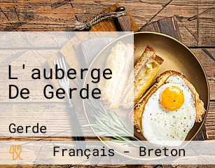 L'auberge De Gerde