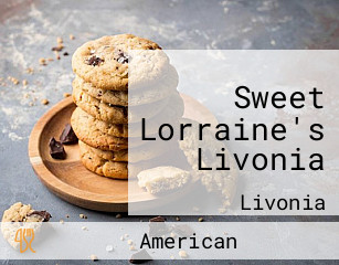 Sweet Lorraine's Livonia