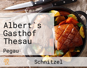 Albert`s Gasthof Thesau