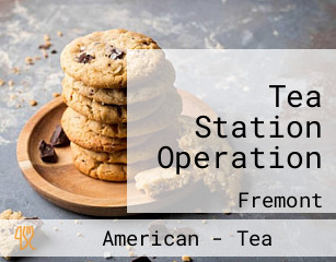Tea Station Operation